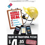 Domino's Value Pizza $4.95 Pick up before 4pm, Order Via Phone Apps