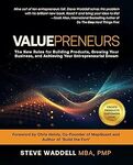 [eBook] $0 Valuepreneurs: The New Rules for Building Products, Growing Your Business, & Achieving Entrepreneurial Dream @ Amazon