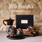 Win 1 of 5 Father's Day Hampers Worth $84.90 from Haigh's Chocolates