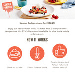 [VIC] Half Price Summer Menu for the Day, once Melbourne Airport Reaches 25°C (Excl. Ballarat) @ Pancake Parlour (App Required)