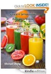 Free 5-Star Kindle Book: Green Smoothie Recipes Bible