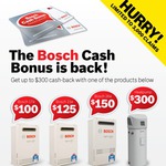 Up to $300 Cashback on Selected Bosch Water Heaters
