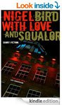 Free from Amazon for Kindle: WITH LOVE AND SQUALOR