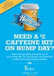 $2 Humpday Coffee Every Wednesday in Aug @Raine Square Perth WA