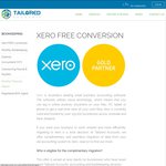 XERO Free Conversion, Normally Costs $495 Inc GST @ Tailored Accounts