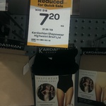 Kardashian Shapewear $7.20 (Was $18.50) @ Woolworths [Strathpine, QLD]