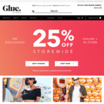 25% off Storewide + Free Delivery for Orders > $75 @ Glue Store
