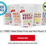 FREE Dried Fruit and Nut Pouch (200g) with Flybuys Offer @ Coles