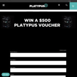 Win a $500 Voucher from Platypus