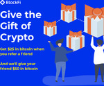 $50 in Bitcoin for Referee ($350 Min Deposit Required), $25 for Referrer @ Blockfi