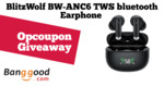 Win a BlitzWolf BW-ANC6 TWS Bluetooth Earphone from Opcoupon | Week 157