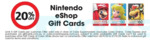 20% off Nintendo eShop Cards (Limit 5 Per Customer) @ Coles