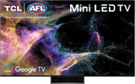 TCL 50C845 50" C845 Mini LED 4K Google TV $999 Delivered (SYD, MEL, BNE Only) @ The Appliance Guys