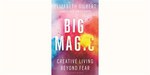 Win 1 of 9 Copies of Big Magic by Elizabeth Gilbert from Lifestyle.com.au