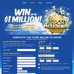 Win a Cash Prize of $10,000, $20,000 OR 1 Million Dollars [Make a Purchase of $5+ at Participating Airport Stores]