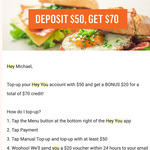 Top up $50, Get $20 Bonus Credit Bonus (To be Used by 1st of May) on Hey You App
