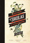 Win 1 of 5 Sheilas: Badass Women of Australian History (Valued at $34.99 Each) with Girl.com.au