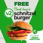 [VIC, NSW, SA, WA, QLD] Free V2 Plant-Based Schnitzel Burgers Wednesday (20/4) @ 39 Venues Australia Wide