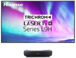 Hisense 120L9HSET 120 Inch Trichroma 4K Smart Laser TV & $300 VP Gift Card - $5830 + Delivery ($0 BNE C&C) @ VideoPro