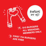 [VIC] 754 Burgers to Giveaway / $10 Burger for The Rest of The Weekend @ Grill'd Altona North Drive-Thru