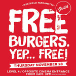 FREE BURGERS - Parramatta Westfield 28 Nov 11am-3pm