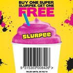 Buy One Super Slurpee Get One Free @ 7-Eleven