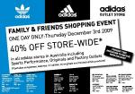 Adidas Family & Friends 40% off Australia Wide - Thursday December 3rd