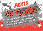 $9 Movie ticket at Hoyts Belconnen and Woden