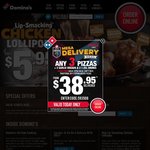 Domino's 2 Sides for $6, 3 Pizzas + 1 Garlic Bread + 1 1.25l Drink for $28.95 Delivered, from $9.95 a Pizza Delivered