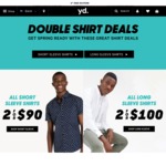 Double Shirt Deal, 2 Short Sleeve Shirts for $90 or 2 Long Sleeve Shirts for $100 @ YD