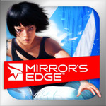 Mirror's Edge (World) iPhone, iPod Touch and iPad Free Usually $5.99 (no sure when expired)
