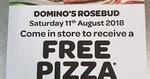 [VIC] Free Pizza (12pm-3pm on Saturday 11 August) @ Domino's Rosebud 