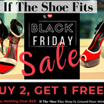 [QLD] Black Friday - 87% off Original Price: Buy 2 Pairs of Shoes, Get 1 Pair Free (3 Pairs for $98) @ If The Shoe Fits