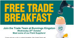 [TAS] Free Trade Breakfast 7-9am 20th October 2021 @ Bunnings Warehouse, Kingston