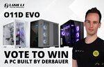 Win a Lian Li 011D EVO PC Built by der8auer from Lian Li