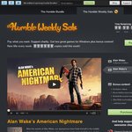 Humble Bundle Weekly Deal. Alan Wake + American Nightmare + Boatloads of Extra Content