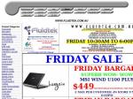 Fluidtek - MSI Wind U100+ $449 Unbeatable Price