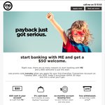ME Everyday Bank Account 5% Paypass Cashback (6 Months) + $50 New Customers Only (Tuesday Only)