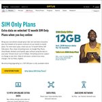 Optus SIM Only (12mth Plan) $40 (Students $36): 12GB (Incl. 2GB Bonus for 12mths), Unlimited Calls/Txt, 300 International Mins