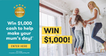 Win $1,000 Cash for Mother's Day from Canstar
