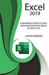 [eBook] Free - EXCEL 2019: A Beginner’s Guide to Learn and Understand The Basics of Excel @ Amazon AU/US