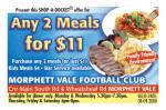 Any 2 meals for $11 at Football Club