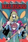 Win The Hunters Guild: Red Hood which includes Volumes 1-3 from Manga Alerts