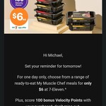 My Muscle Chef Meals $6 (Was $11.95) + Bonus 100 Velocity Points @ 7-Eleven (App Required)