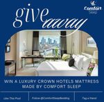 Win a Queen Size Crown Hotels Mattress Valued at $2,500 from Comfort Sleep Bedding