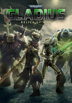[PC, Linux] Free - Warhammer 40,000: Gladius - Relics of War  @ GOG