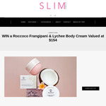 Win a Roccoco Frangipani & Lychee Body Cream Valued at $154 Thanks to Slim Magazine