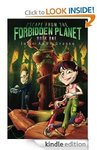 Free Kindle eBook for Kids Aged 9-12 "Escape from The Forbidden Planet"