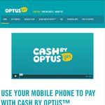 $10 + $5 Bonus When Using Visa Paywave with Cash by Optus (First 10000 - Postpaid & Android Users Only)