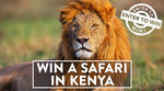 Win a Safari in Kenya for 2 Worth $25,999 from African Wildlife Safaris [NSW/QLD/TAS/VIC]